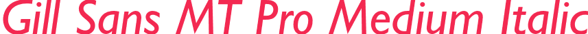 Gill Sans MT Pro Medium Italic